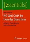ISO 9001:2015 for Everyday Operations