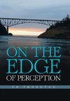 On the Edge of Perception