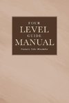 Four Level Guide Manual