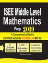 ISEE Middle Level Mathematics Prep 2019