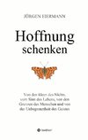 Hoffnung schenken