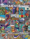 Mosaics with Rosano (A Beginner's Guide to Creating Artful Mosaics)