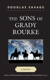 SONS OF GRADY ROURKE