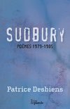 Sudbury (poèmes 1979-1985)