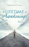 A Lifetime of Awakenings