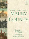 Greetings from Maury County