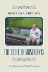 The Stuff of Monuments