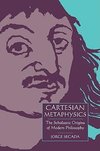 Cartesian Metaphysics