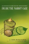 Inside the Parrot Cage