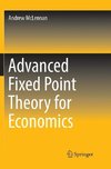 Advanced Fixed Point Theory for Economics