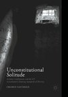 Unconstitutional Solitude
