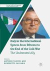 Italy in the International System from Détente to the End of the Cold War