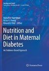 Nutrition and Diet in Maternal Diabetes