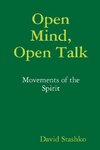 Open Mind, Open Talk