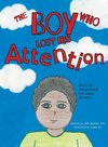 The Boy Who Lost His Attention