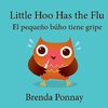 Little Hoo has the Flu / El pequeño búho tiene gripe