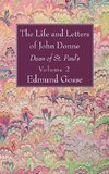The Life and Letters of John Donne, Vol II