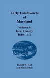 Early Landowners of Maryland, Volume 6