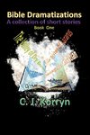 Bible Dramatizations