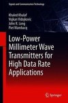 Low-Power Millimeter Wave Transmitters for High Data Rate Applications