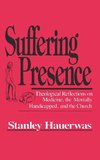 Suffering Presence