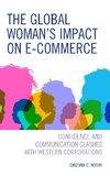 The Global Woman's Impact on E-Commerce