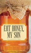 Eat Honey, My Son