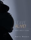 Leave Alive!