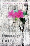 The Endurance of Faith