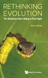RETHINKING EVOLUTION