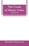 The Count of Monte Cristo (Volume V)