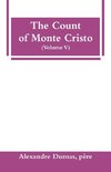 The Count of Monte Cristo (Volume V)