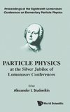 Particle Physics at the Silver Jubilee of Lomonosov Conferences