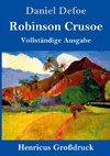Robinson Crusoe (Großdruck)