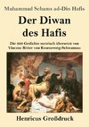 Der Diwan des Hafis (Großdruck)