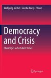 Democracy and Crisis