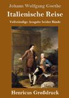 Italienische Reise (Großdruck)