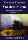 Vor dem Sturm (Großdruck)