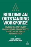 Building an Outstanding Workforce