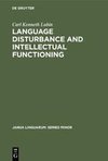 Language disturbance and intellectual functioning