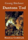 Dantons Tod (Großdruck)