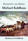 Michael Kohlhaas (Großdruck)