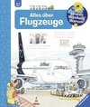 Wieso? Weshalb? Warum?, Band 20: Alles über Flugzeuge