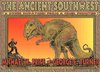 The Ancient Southwest & Other Dispatches from a Cruel Frontier