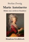 Marie Antoinette (Großdruck)
