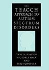 The TEACCH Approach to Autism Spectrum Disorders