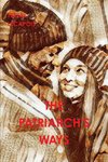 The Patriarch's Ways