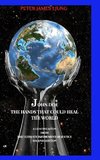 John Doe The hands that could heal the world   Second edition