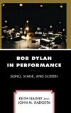 Bob Dylan in Performance