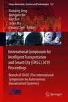 International Symposium for Intelligent Transportation and Smart City (ITASC) 2019 Proceedings